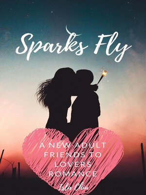 cover image of Sparks Fly
